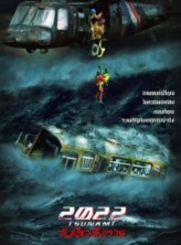 2022 год: Цунами / 2022 Tsunami  (2009) DVDRip