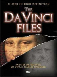 Архивы Да Винчи. Теневая сторона выдающегося человека / The Da Vinci files. The darkest side of the brightest man  (2005) DVDRip