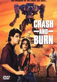 Бей и жги / Crash and Burn  (1990) DVDRip