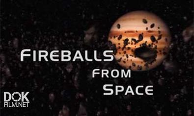 Discovery. Огненные шары из космоса (Кометы из космоса) / Discovery. Fireballs From Space  (2001) HDTVRip