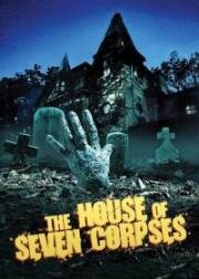 Дом семи трупов / The House of Seven Corpses  (1974) DVDRip