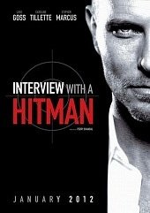 Интервью с убийцей / Interview with a Hitman  (2012) HDRip