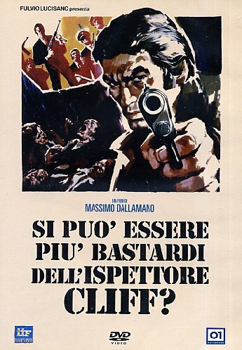 Как можно быть таким ублюдком, инспектор Клифф? / Si può essere più bastardi dell’ispettore Cliff?  (1973) DVDRip