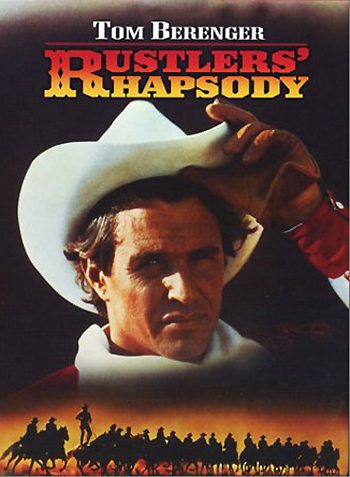 Ковбойская рапсодия / Rustlers’ Rhapsody  (1985) DVDRip