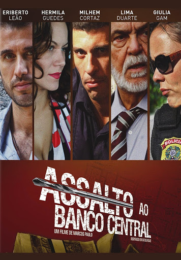 Нападение на центральный банк / Assalto ao Banco Central  (2011) BDRip