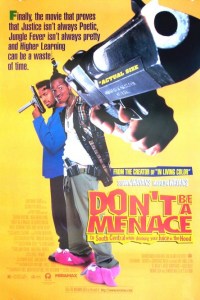 Не грози Южному Централу, попивая сок у себя в квартале / Don’t Be a Menace to South Central While Drinking Your Juice in the Hood  (1996) DVDRip