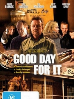 Подходящий день, чтобы сделать это / Good Day for It  (2011) DVDRip