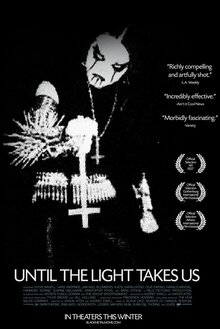 Пока свет не заберёт нас / Until the Light Takes Us  (2008) TVRip