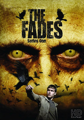 Призраки / Угасшие / The Fades [01-06 из 06] (2011) HDRip / ПМ
