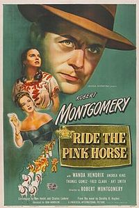 Розовая Лошадь / Ride the Pink Horse  (1947) TVRip