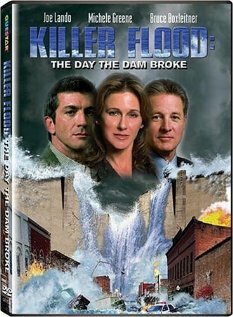 Смертельный поток / Killer Flood: The Day the Dam Broke  (2003) SATRip