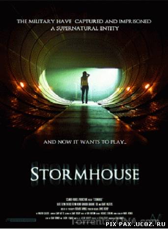 Стормхауз / Stormhouse  (2011) DVDRip