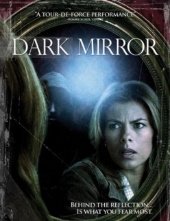 Темное зеркало / Dark Mirror  (2007) DVDRip