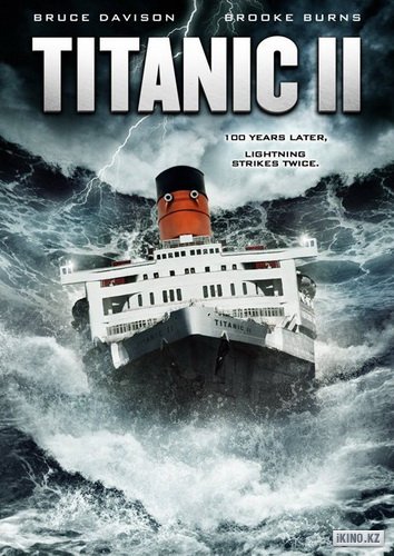 Титаник 2 / Titanic II  (2010) HDRip