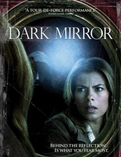 Тёмное зеркало / Dark Mirror  (2007) HDTVRip