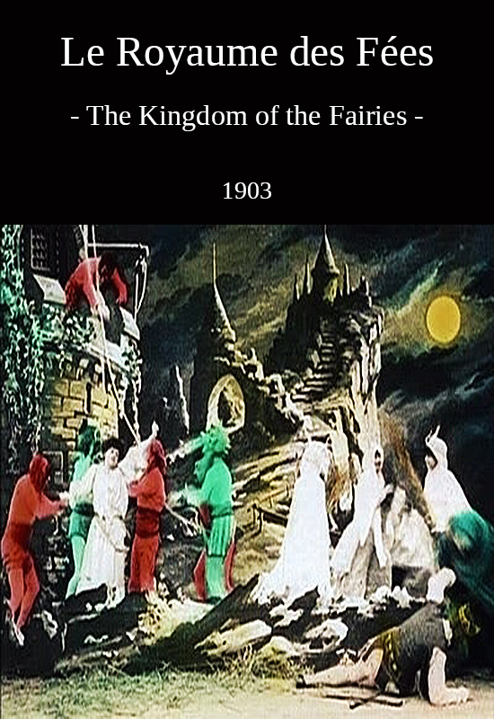 В царстве фей / Le royaume des fées  (1903) DVDRip