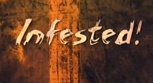 Вторжение паразитов / Infested! (3х3) (2011) SATRip