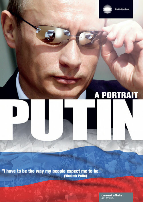 Я, Путин. Портрет / Iсh Putin. Ein Portrat  (2012) SATRip
