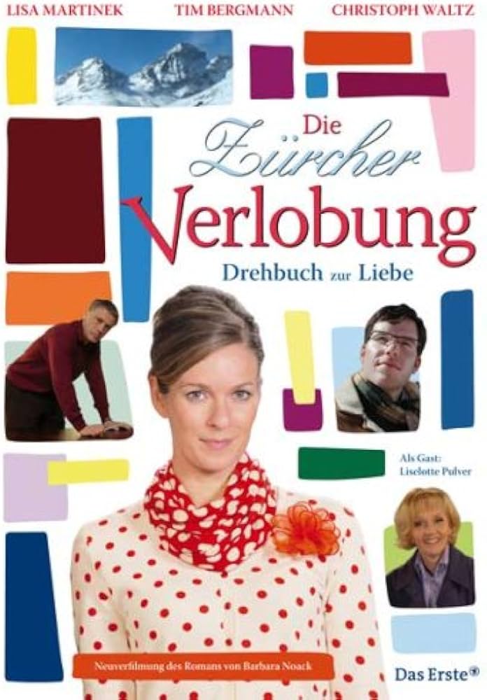 Цюрихская помолвка / Die Zürcher Verlobung — Drehbuch zur Liebe  (2007) SATRip