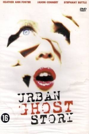 История городских призраков / Urban Ghost Story  (1998) DVDRip