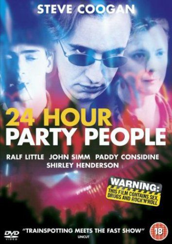 Круглосуточные тусовщики / 24 Hour Party People  (2002) DVDRip