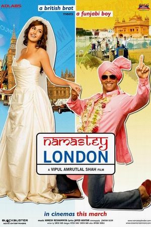 Намасте Лондон / Namastey London  (2007) HDRip