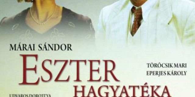 Наследство Эстер / Eszter hagyatéka  (2008) DVDRip