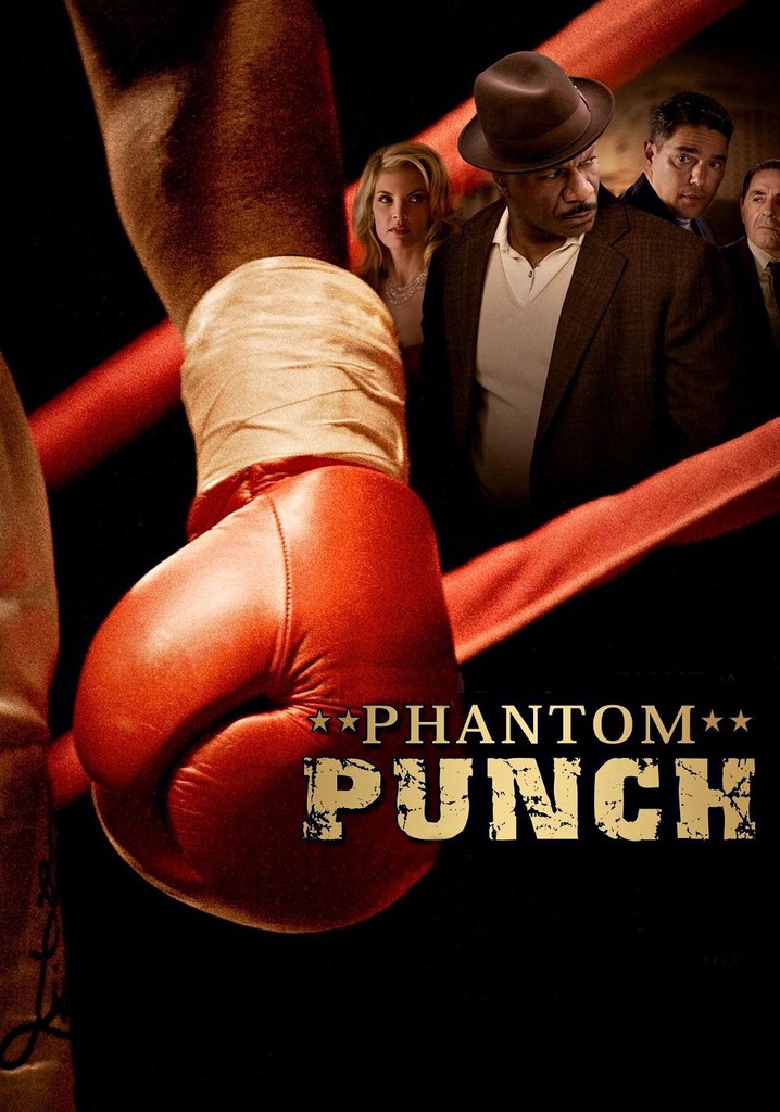 Призрачный удар / Phantom Punch  (2008) HDRip