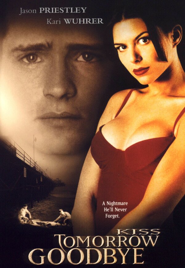 Прощайся с завтра / Kiss Tomorrow Goodbye  (2000) DVDRip